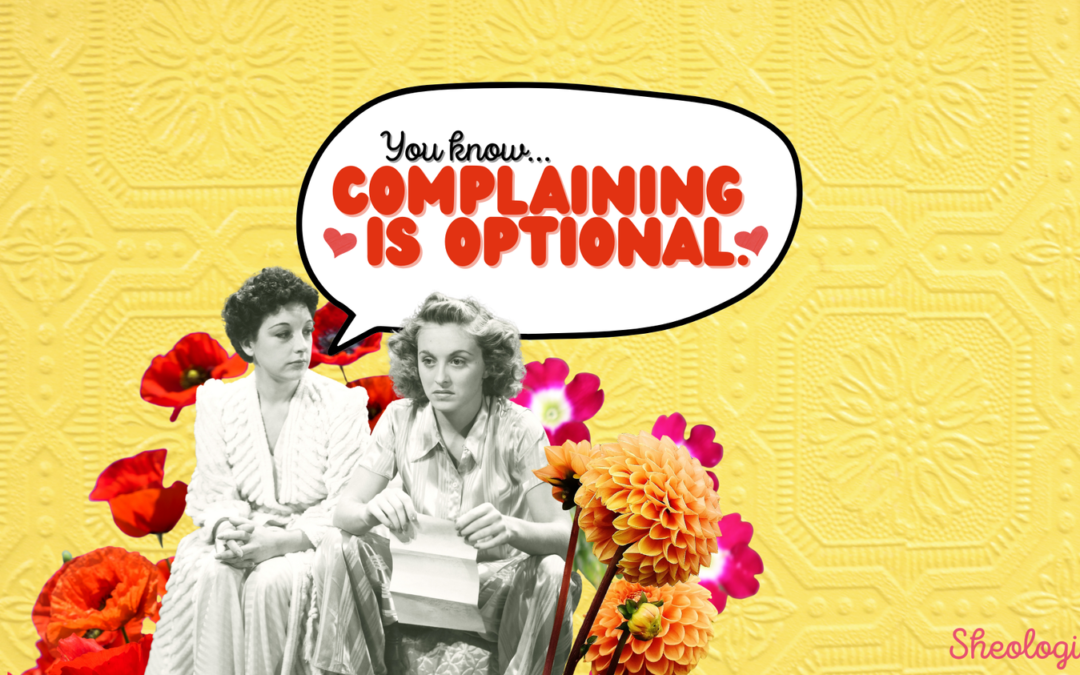 Complaining is Optional