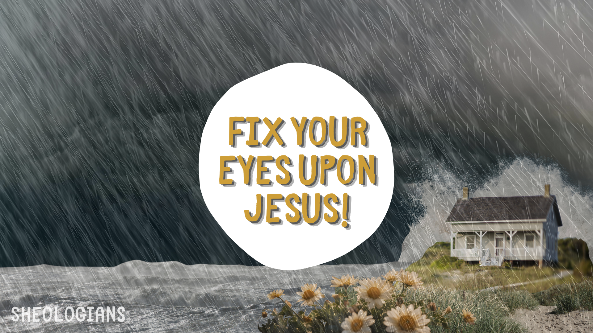 Fix your eyes upon Jesus feature