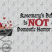 Rosemary’s Baby is NOT a Domestic Horror Story!